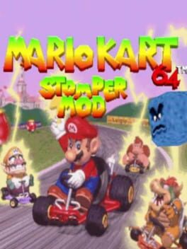 Mario Kart 64: Stomper Mod Cover