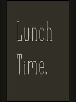 Lunch Time. Cover