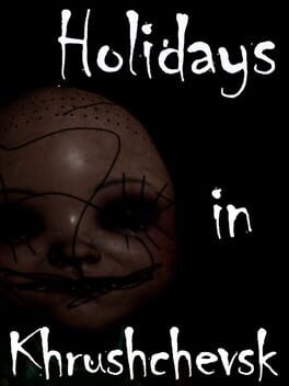 Holidays in Khrushchevsk Cover