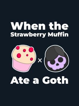 When the Strawberry Muffin Ate a Goth Cover