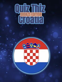 Quiz Thiz Croatia: Bronze Edition Cover