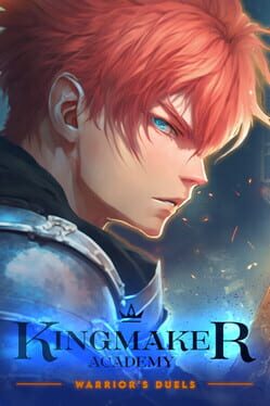 Kingmaker Academy: Warrior's Duels Cover