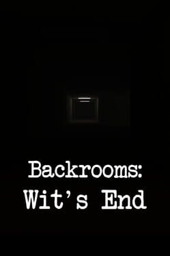 Backrooms: Wit's End Cover