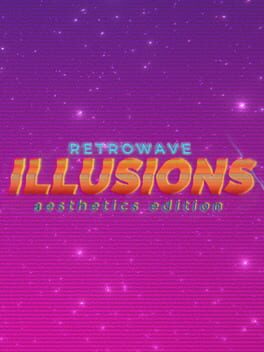 Retrowave Illusions: Aesthetics Edition Cover