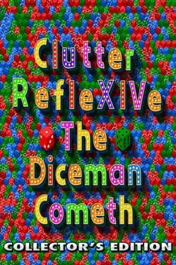 Clutter RefleXIVe: The Diceman Cometh - Collector's Edition Cover