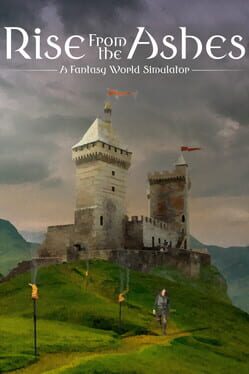 Rise From the Ashes: A Fantasy World Simulator Cover