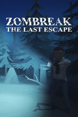 Zombreak: The Last Escape Cover
