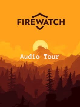 Firewatch: Audio Tour Cover