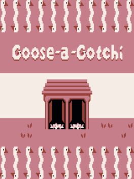 Goose-A-Gotchi Cover