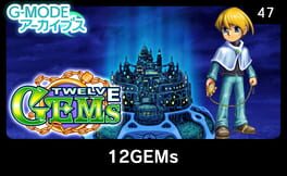 G-Mode Archives 47: 12Gems Cover