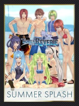The Legend of Heroes: Trails into Reverie - SSS Summer Splash Set Cover