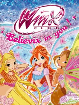Winx Club: Believix in You Cover