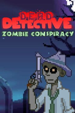 Dead Detective: Zombie Conspiracy Cover