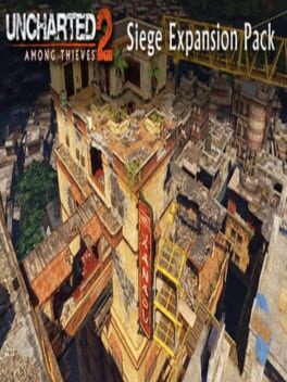 Uncharted 2: Among Thieves: Siege Expansion Pack Cover