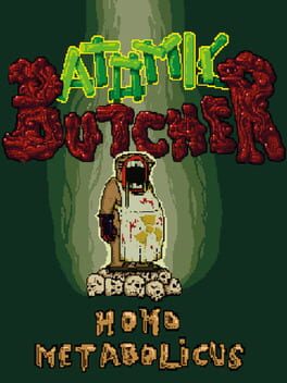 Atomic Butcher: Homo Metabolicus Cover