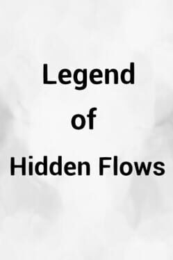 Legend of Hidden Flows Cover