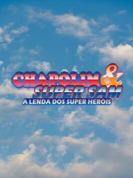 Chapolim & Super Sam: a lenda dos super heróis Cover