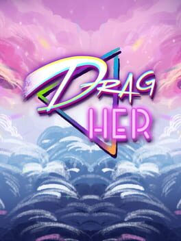 Drag Her! Cover