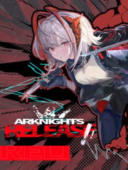 Arknights: Release Cover