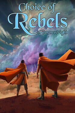 Choice of Rebels: Stormwright Cover