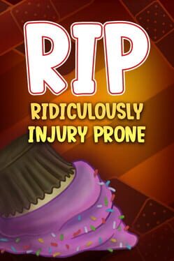 RIP: Ridiculously Injury Prone Cover