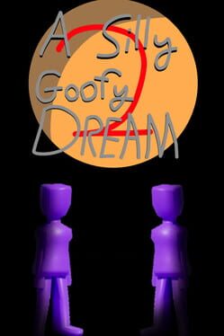 A Silly Goofy Dream 2 Cover