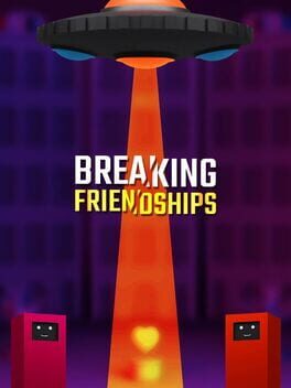Breaking Friendships Cover