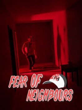 Fear of Neighbours Cover