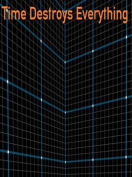 Time Destroys Everything Cover