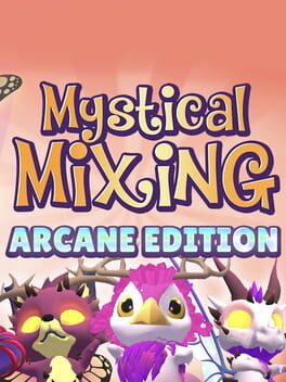 Mystical Mixing: Arcane Edition Cover