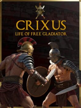 Crixus: Life of free Gladiator Cover