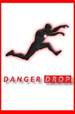 Danger Drop Cover