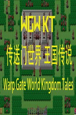 Warp Gate World Kingdom Tales Cover