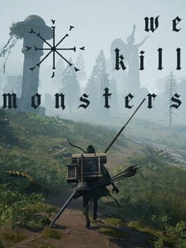 We Kill Monsters Cover