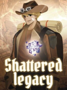 Shattered Legacy