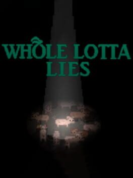 Whole Lotta Lies Cover