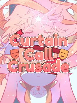 Curtain Call Crusade Cover