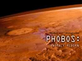 Phobos: Anomaly Reborn Cover