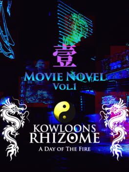 Kowloon's Rhizome: A Day of the Fire - Vol. 1 Cover