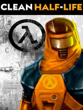 Clean Half-Life Cover