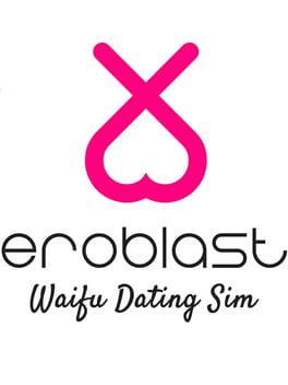 Eroblast: Waifu Dating Sim Cover