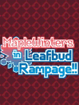 Maple Winters in Leafbud Rampage!! Cover
