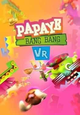 Papaye Bang Bang VR Cover
