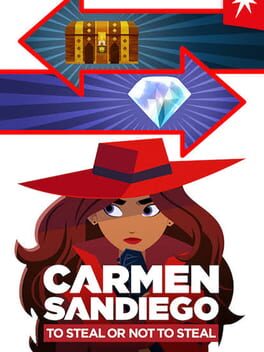 Carmen Sandiego: To Steal or Not to Steal Cover