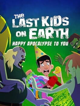 The Last Kids on Earth: Happy Apocalypse to You Cover
