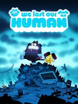 We Lost Our Human Cover