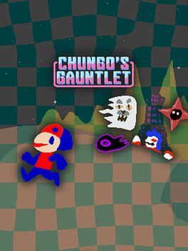 Chungo's Gauntlet Cover