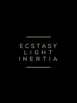 Ecstasy / Light / Inertia Cover