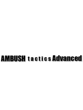 Ambush Tactics Advanced Cover