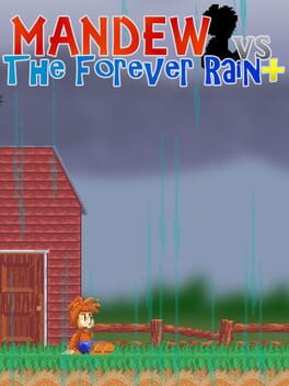 Mandew vs. The Forever Rain+ Cover
